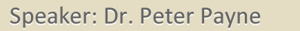 Speaker - Peter Payne